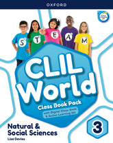 CLIL World Natural & Social Sciences 3. Class book | Varios autores | 9780190544997 (OXFORD)